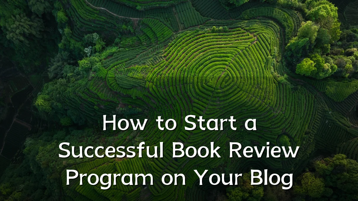 How to Start a Successful Book Review Program on Your Blog