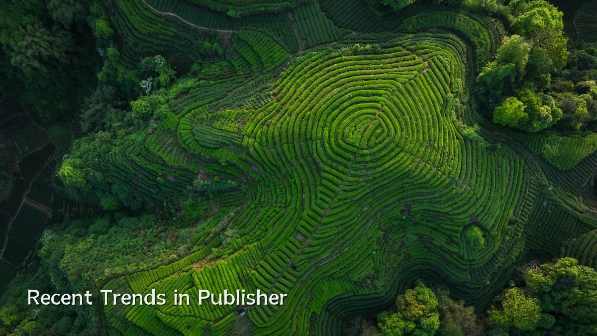 Recent Trends in Publisher